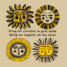  BRING ME SUNSHINE IN YOUR SMILE