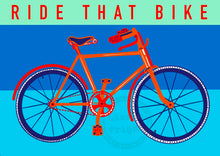  Ride That Bike