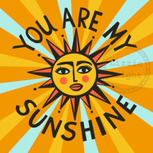  You Are My Sunshine (Sunrays)